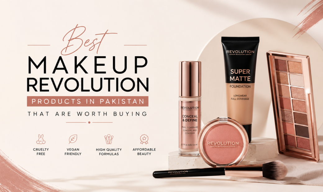 Best Makeup Revolution Products in Pakistan That Are Worth Buying